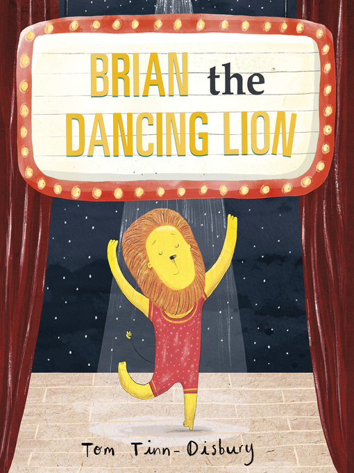 Title details for Brian the Dancing Lion by Tom Tinn-Disbury - Available